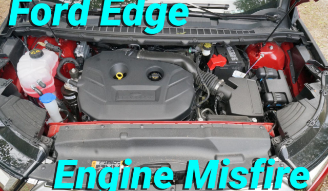 2018 Ford Edge Motor Sorunu: Nedenleri ve Çözümleri